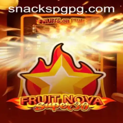 Experience the Adventure of FruitrNovaSupe30
